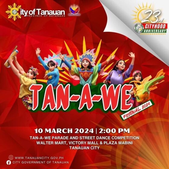 TAN-A-WE Festival, masayang Pinagdiwang sa 23rd Tanauan Cityhood Anniversary!